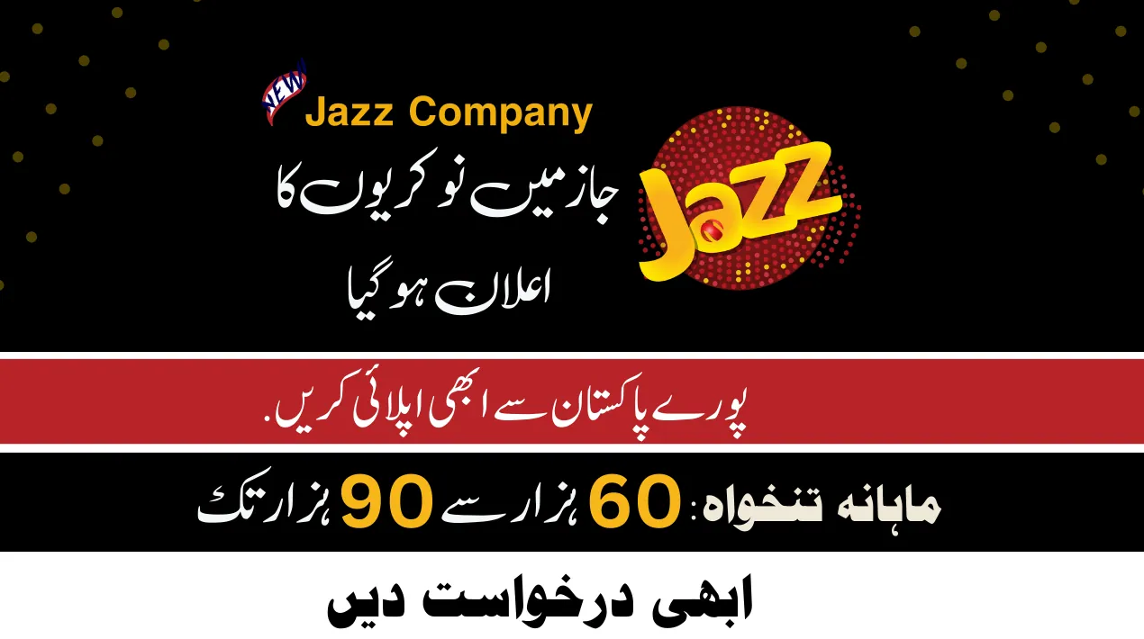 Jazz Jobs 2023 in All Pakistan 