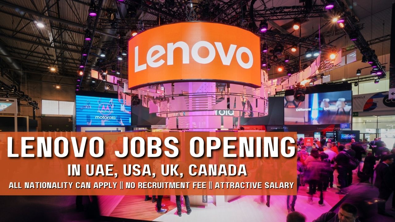 Lenovo Careers In UAE, UK & USA 2023